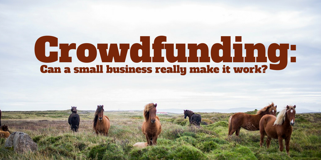 Crowdfunding for small business