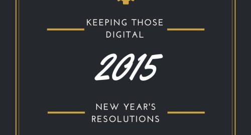 Keeping those digital resolutions