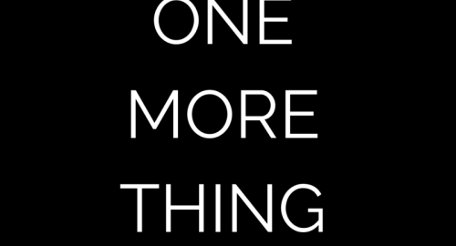 One More Thing